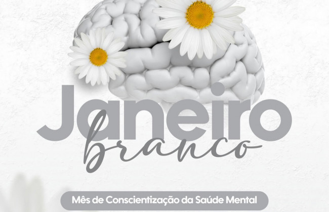 Janeiro Branco: 2026 come&ccedil;a com um compromisso essencial, cuidar da sa&uacute;de mental