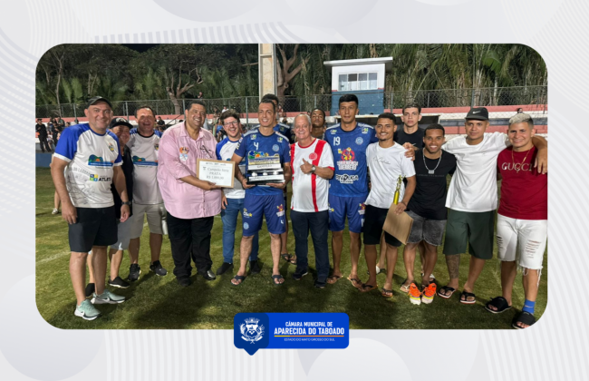 Legislativo prestigia a final do 2&ordm; Campeonato Municipal de Futebol de Campo